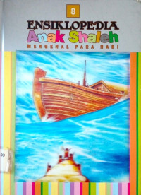 Image of Ensiklopedia Anak Shaleh: Mengenal Para Nabi