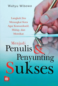 Image of Menjadi penulis dan penyunting sukses