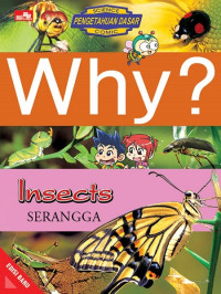 Image of Why? Insects= Serangga