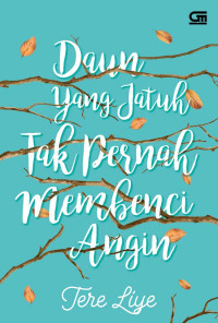 Image of Daun yang jatuh tidak pernah membenci angin