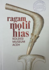 Image of Ragam Motif Hias Koleksi Museum Aceh